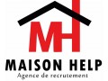 +détails : MAISON HELP - Agence Recrutement